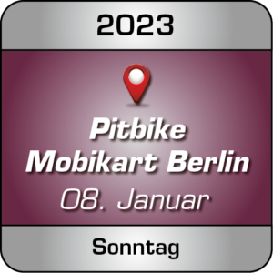 Pitbike Training Indoor Mobi Kart Berlin am Sonntag 08.01.23 - Lederbekleidung ist Pflicht